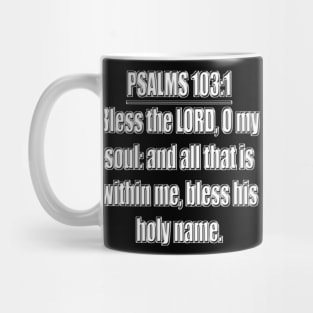 Psalms 103:1 King James Version (KJV) Mug